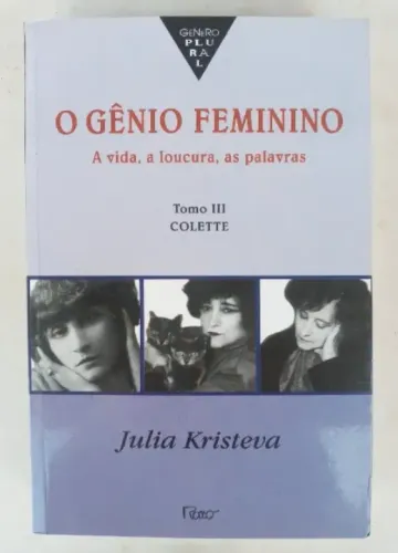 O gênio feminino - Tomo III Colette