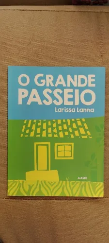 O Grande Passeio