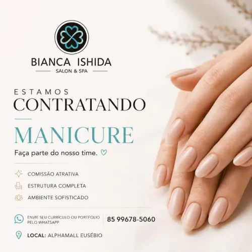 Contrata-se Manicure com experiência !