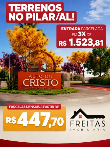 *ÚLTIMOS LOTES NO ALTO DO CRISTO 3 | PARCELAS A PARTIR DE R$ 509,34 - LOTES COM 160M2