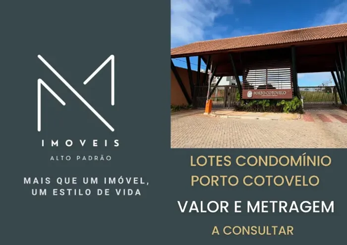 Lotes Condomínio Porto Cotovelo