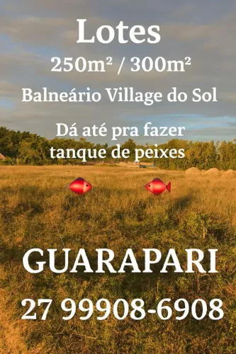 GUARAPARI LOTES COM NASCENTE ? BALNEÁRIO VILLAGE DO SOL, parcelo, troco, escriturados 