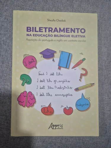 Biletramento na Educação Bilíngue Eletiva - Sheylla Chediak