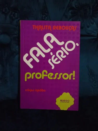 Livro: Fala sério, professor!