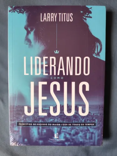 Livro Novo Lacrado Liderando com Jesus