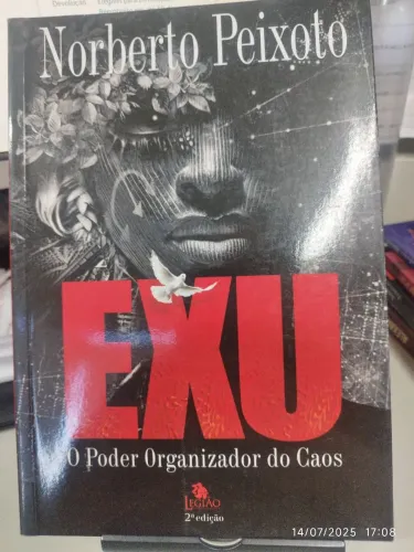 Livro EXU - O Poder Organizador do Caos - Norberto Peixoto