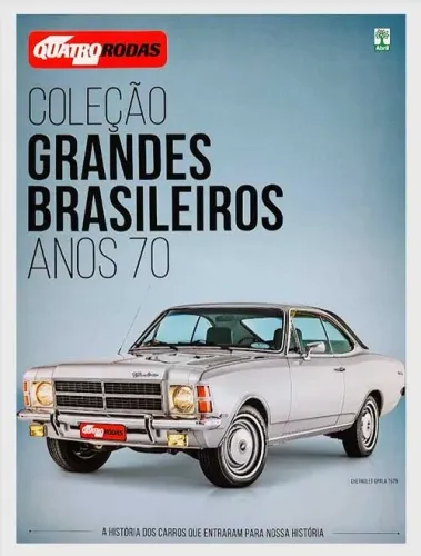 Revista Quatro Rodas Grandes Brasileiros Anos 70 - Opala Landau SP2 Charger Chevette KG TC