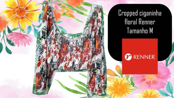 cropped ciganinha floral renner tamanho m