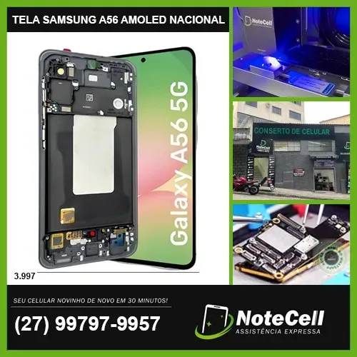 Tela/Display P/ Samsung A56 ORIGINAL NACIONAL GENUÍNA SUPER AMOLED - Instalação em 30 min!