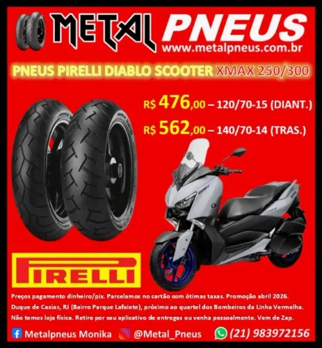 Pneus Pirelli Yamaha XMax 250/300 Honda Forza 350 - Novos Com Garantia