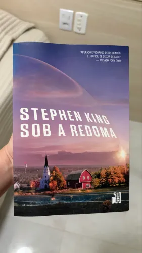 Sob a redoma - Stephen King