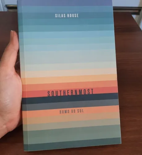 Livro Southernmost - Rumo ao sul, do escritor americano Silas House