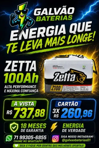Bateria Zetta 100 Amperes. Promoção Galvão Baterias 