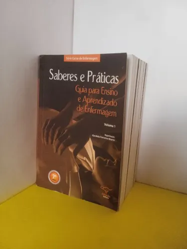 Saberes e Práticas: Guia para Ensino e Aprendizado de Enfermagem 7ª Edição