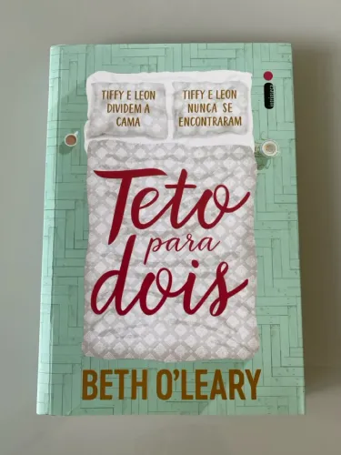 Teto Para Dois - Beth O'Leary