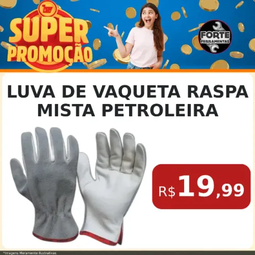 Luva De Vaqueta Raspa Mista Petroleira
