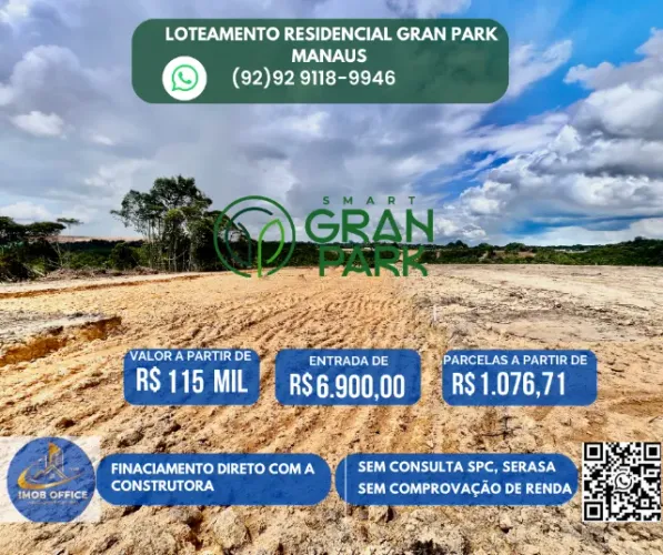 Loteamento GRAN PARK , bairro planejado, SEM Consulta a SPC e SERASA