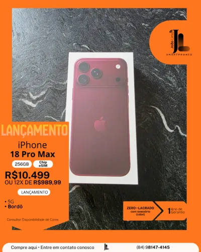 IPHONE 18 PRO MAX, 5G, 256GB, CHIP ESIM, BORDÔ LACRADO, LANÇAMENTO!