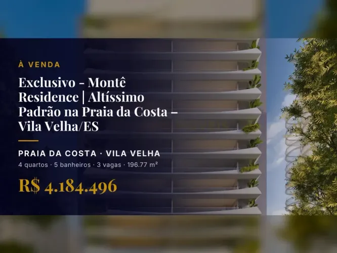Experimente o melhor da vida no Montê Residence, Praia da Costa - Vila Velha!