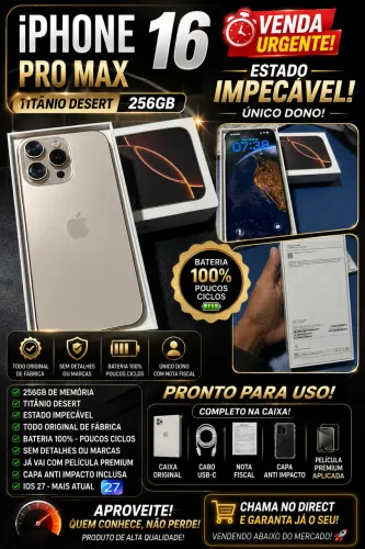 iPhone 16 Pro Max - 256 Gb - Titânio Desert - Completo.