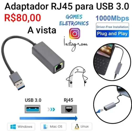 Adaptador USB 3.0 p/ cabo de rede rj45/1000 Mpbs R$80,00 loja fisica
