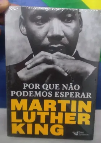 Livro por que não podemos esperar - Martin Luther King