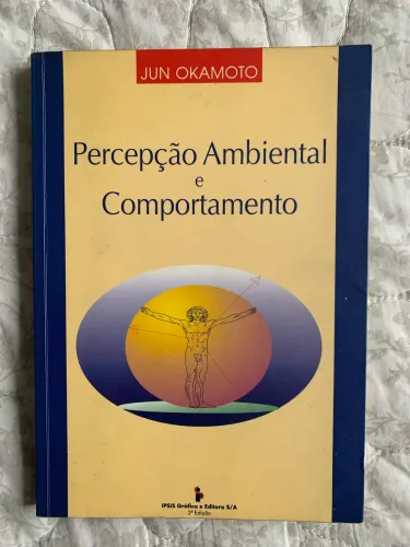 Percepção Ambiental e Comportamento - Jun Okamoto