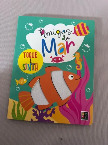 Livro Infantil Toque e Sinta Amigos do Mar 
