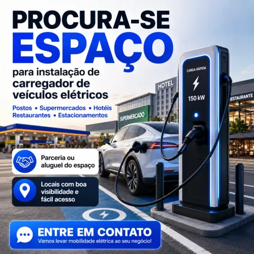 PROCURO LOCAL PARA INSTALAÇÃO DE CARREGADOR RÁPIDO PARA VEÍCULOS ELÉTRICOS