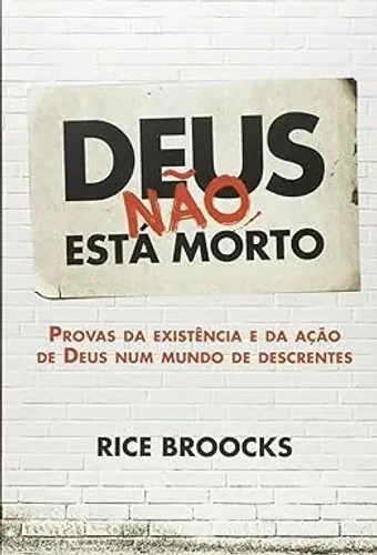 kit Deus não está morto 1 e 2: Rice Broocks