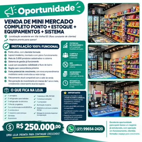 VENDA DE MINI MERCADO COMPLETO PONTO + ESTOQUE + EQUIPAMENTOS + SISTEMA