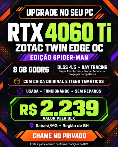 RTX 4060 Ti 8GB Zotac > Edição Spider-Man | R$ 2.239