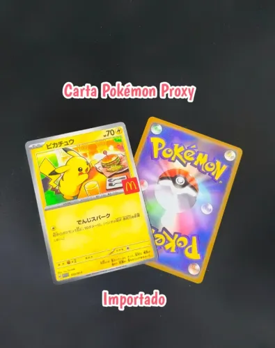 Carta Pokémon Proxy (não oficial!) Promo Pikachu McDonald's. Leia a descrição