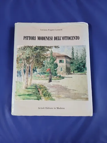 Raro e fora de catálogo, "Pittori modenesi dell'ottocento"