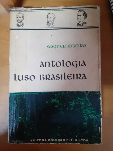 VENDO LIVRO DE WAGNER RIBEIRO. ANTOLOGIA LUSO BRASILEIRA