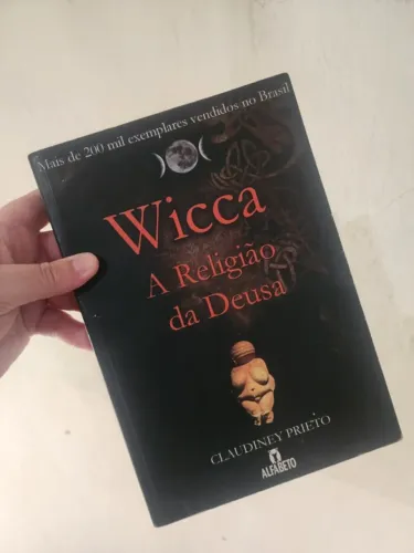 Livro Wicca - A Religião da Deusa | Claudiney Prieto