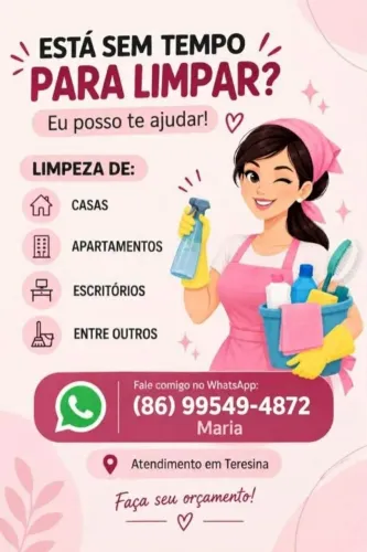 Faço faxina em Teresina na zona leste ,sul