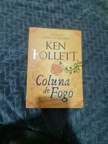 Coluna de Fogo - Ken Follett