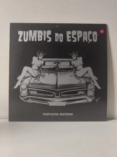 LP Disco de Vinil Zumbis Do Espaço - Destrvctvs Maximvs (autografado pelo Tor Tauil)