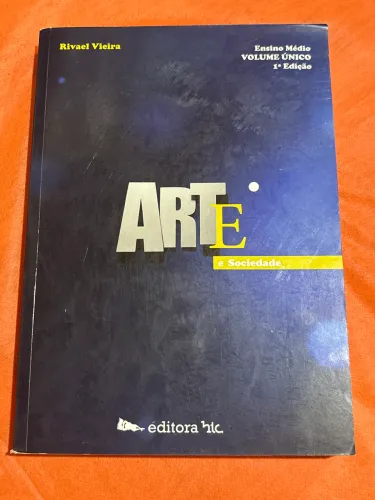 Livro arte e sociedade, volume único ensino médio 