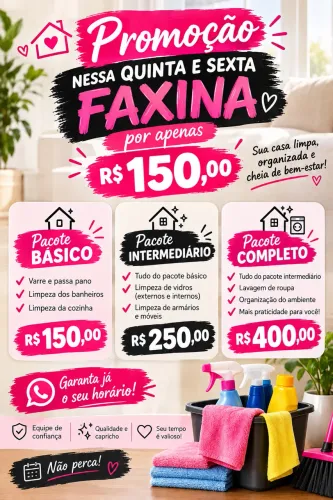 FAXINA COM EXCELÊNCIA E QUALIDADE