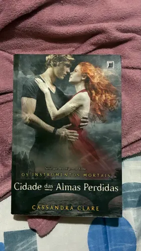 Cidade das Almas Perdidas - Livro da saga Instrumentos Mortais