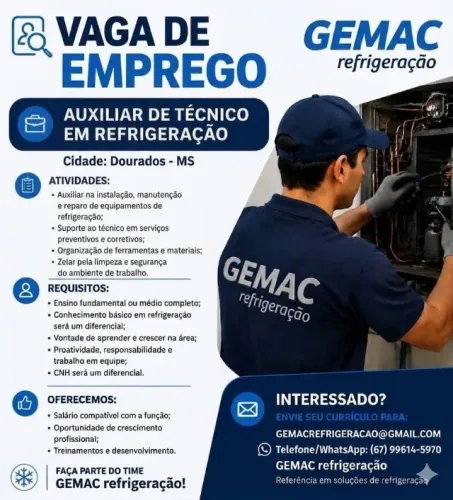 Auxiliar de Técnico de Refrigeração.