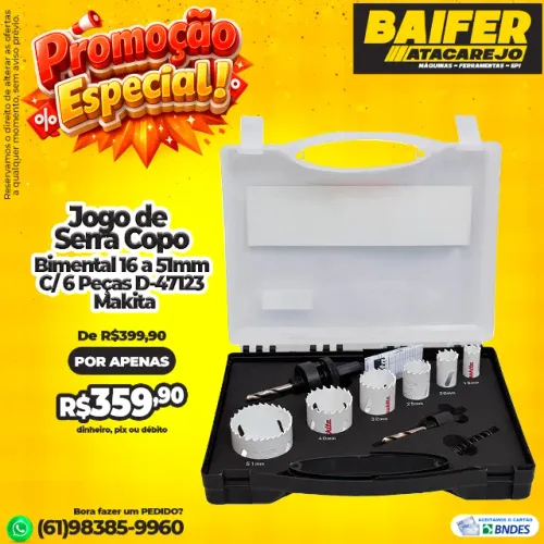 Jogo de Serra Copo Bimental 16mm a 51mm Com 6 Peças D-47123 Makita