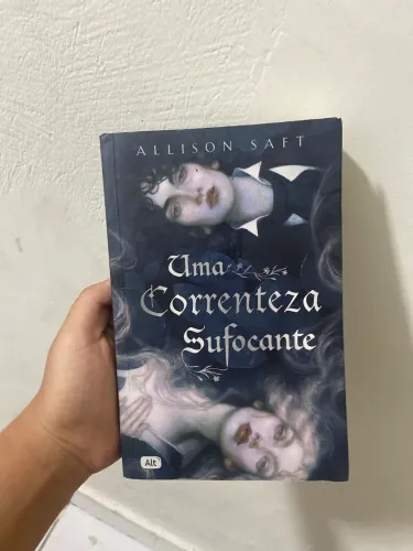 Livro ? Uma Correnteza Sufocante? autor: Allison Saft