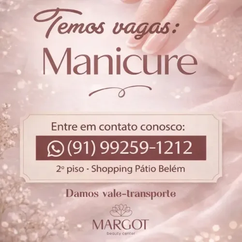 Vaga de trabalho como Manicure!