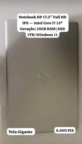 Notebook HP 17.3" Full HD IPS ? Intel Core i7 13ª Geração | 16GB RAM | SSD 1TB | Windows 1