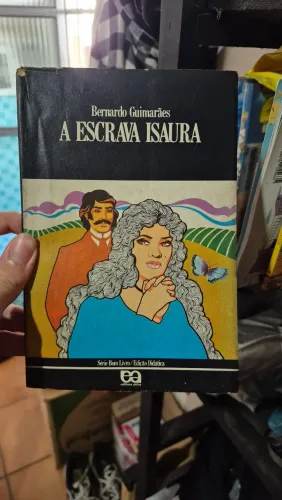 A Escrava Isaura ? Bernardo Guimarães (Editora Ática)