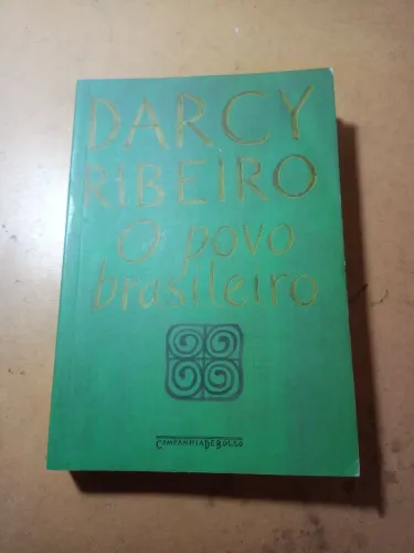 Darcy Ribeiro - O povo brasileiro