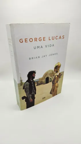 Livro George Lucas: Uma Vida - Brian Jay Jones